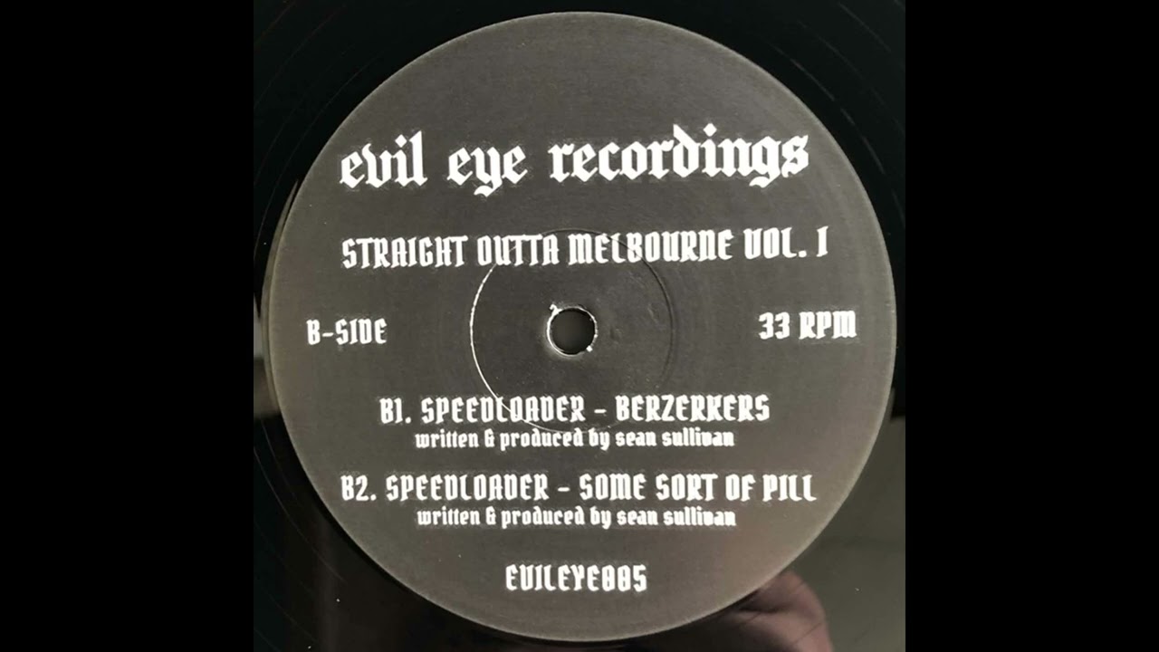 EVILEYE005 - SPEEDLOADER - SOME SORT OF PILL