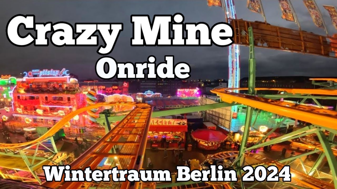 Crazy Mine - Janßen - Onride | Berliner Wintertraum 2024