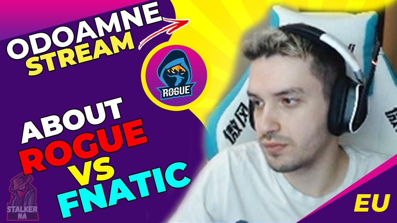 RGE Odoamne About Rogue vs Fnatic 🤔