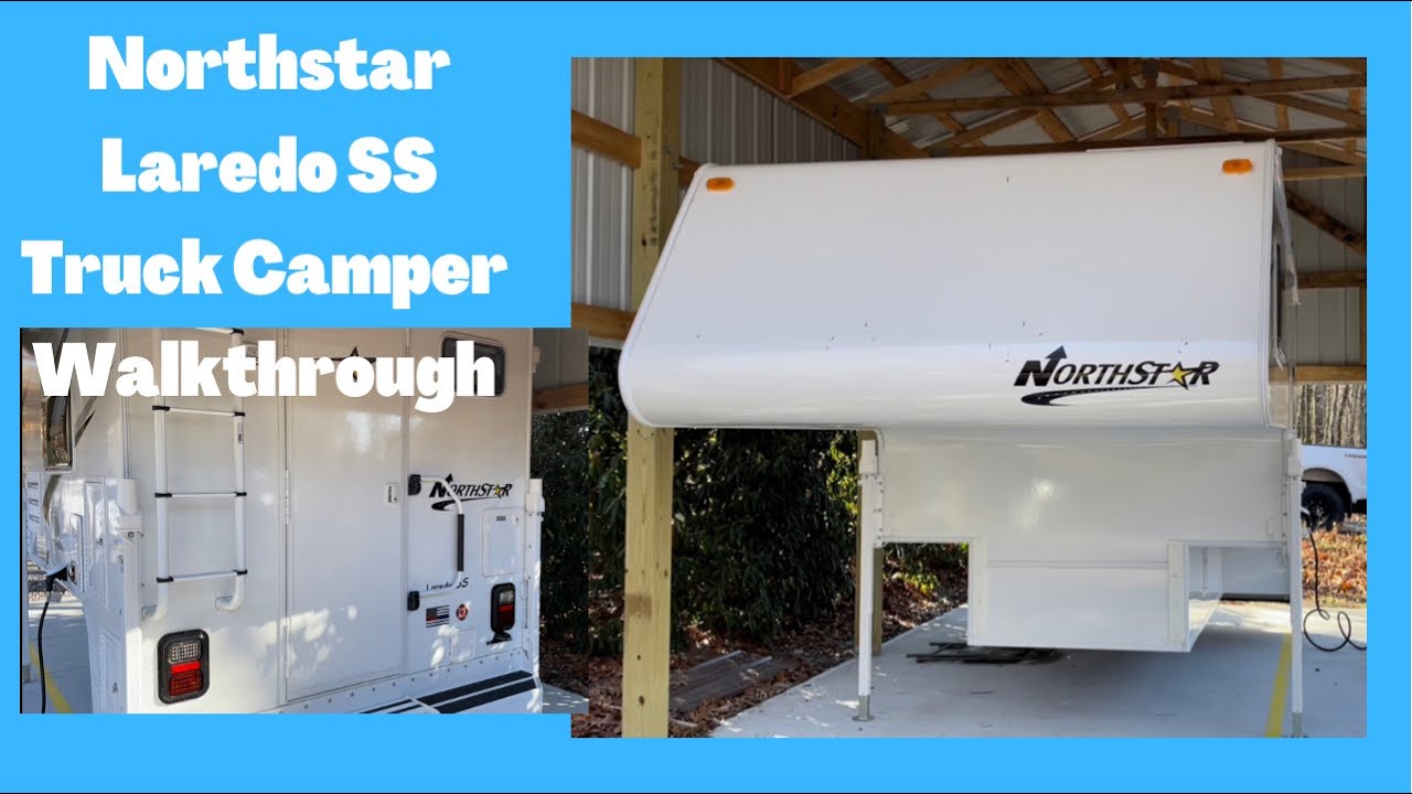 Walkthrough of a Northstar Laredo SS Truck Camper