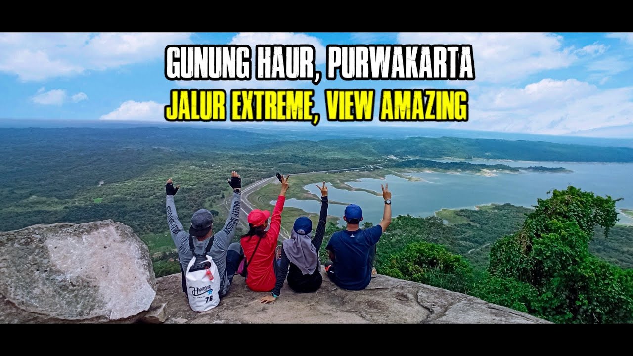 GUNUNG HAUR PURWAKARTA | JIWA ADVENTURE MERAPAT !!!
