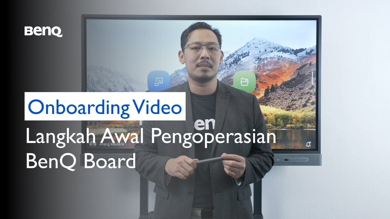 Langkah Awal Penggunaan BenQ Board