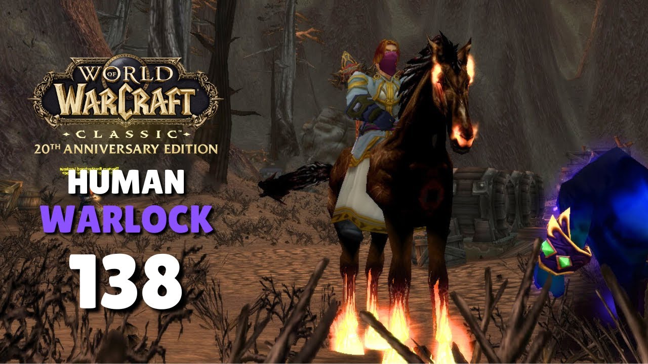 WoW Classic Adventure - Relaxing Gameplay | Human Warlock - Episode 138