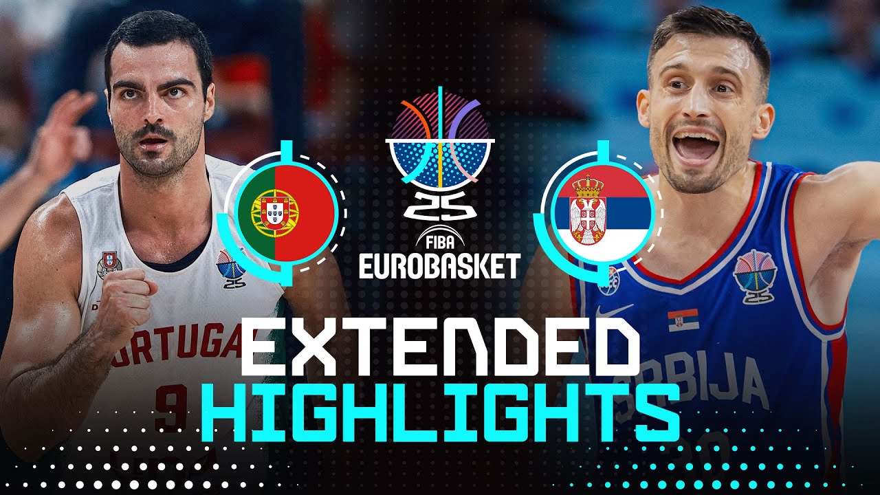 Portugal 🇵🇹 vs Serbia 🇷🇸 | Extended Highlights | FIBA EuroBasket 2025