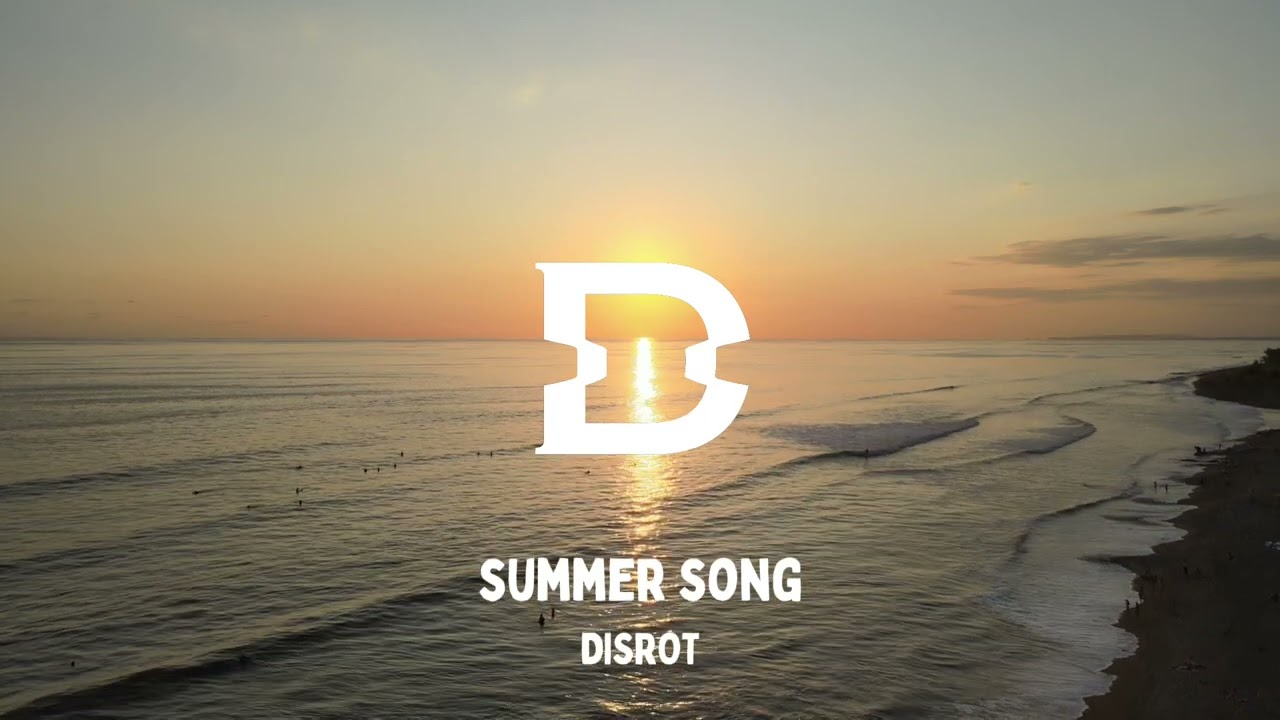 Disrot - Summer Song (No Copyright Music)