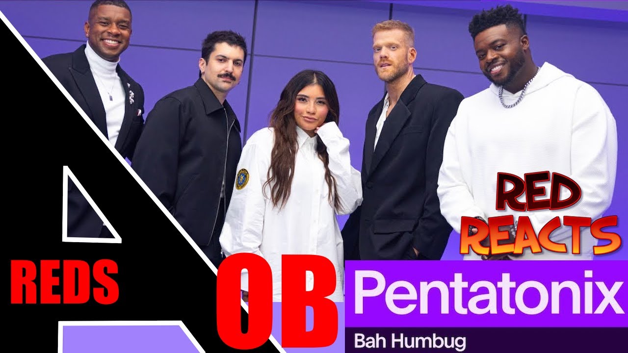 Red Reacts | Реакция на Pentatonix | Bah Humbug