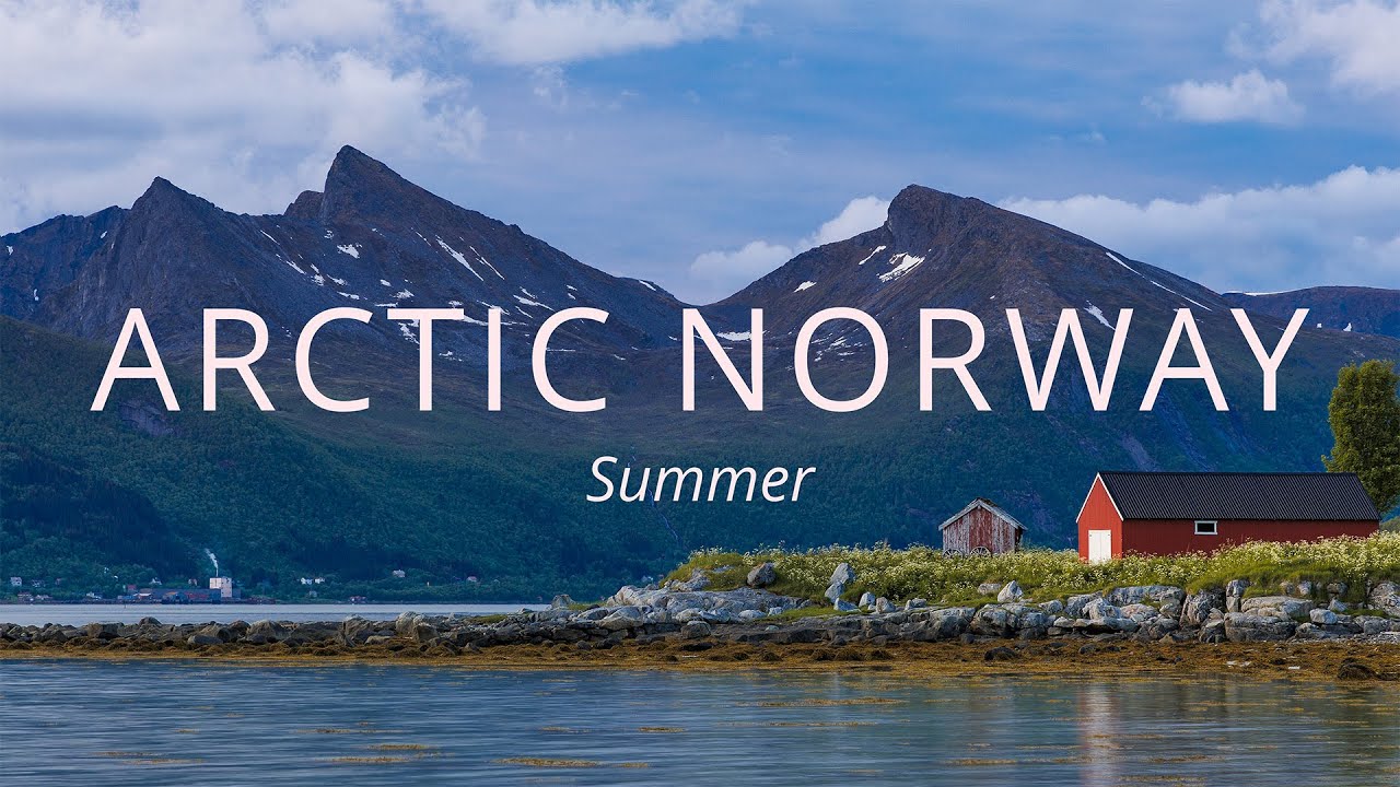 ARCTIC NORWAY 4K - Summer timelapses