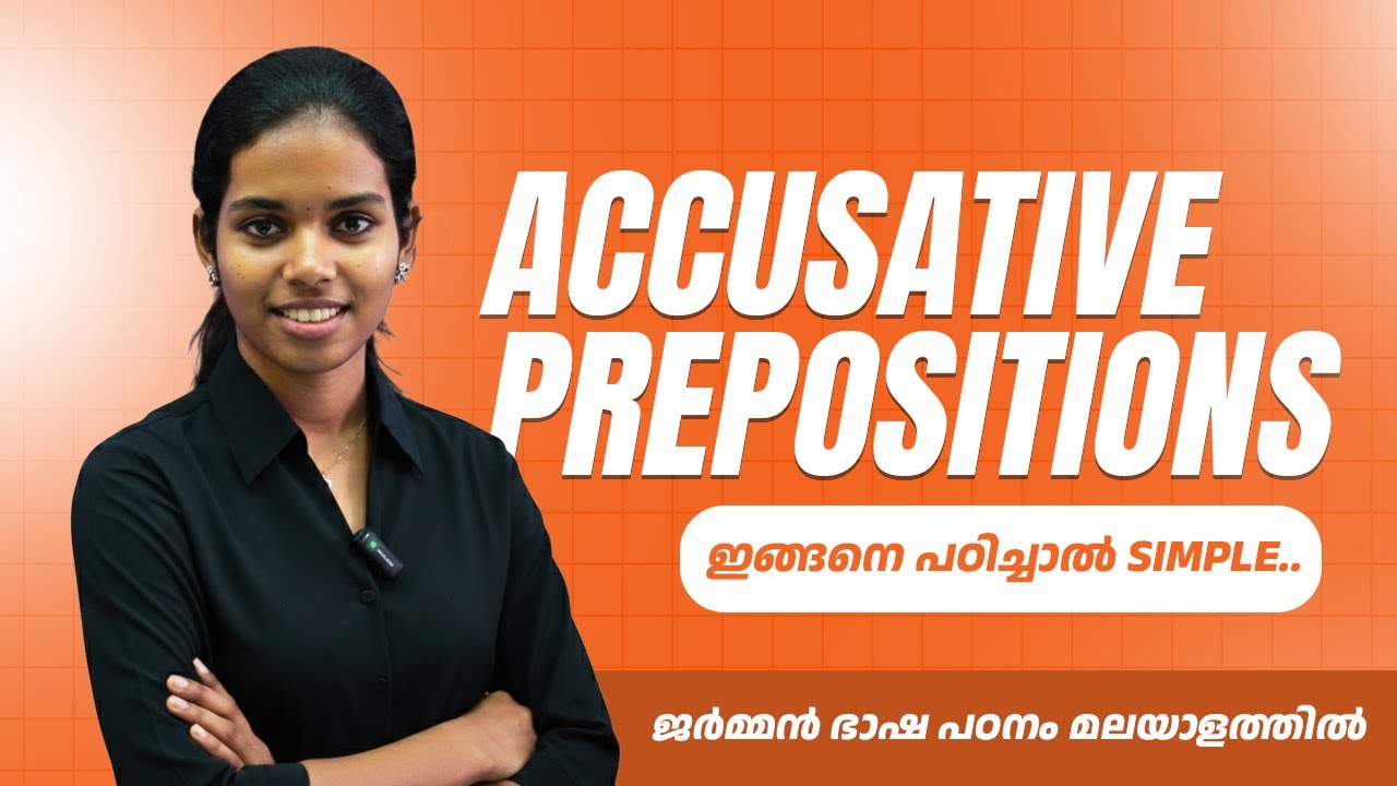 Präpositionen mit Akkusativ | A2 | B1 | B2 ജർമൻ ഗ്രാമർ മലയാളത്തിൽ