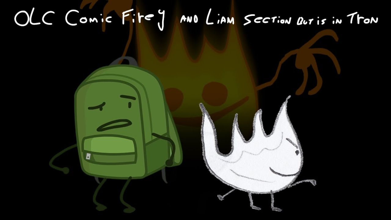 OLC - Comic Firey And Liam's section But Is In TRON