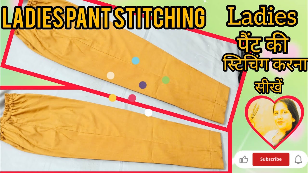 Ladies Pant Stitching Full Tutorial | Step by Step Cutting & Stitching | Beginners Guide