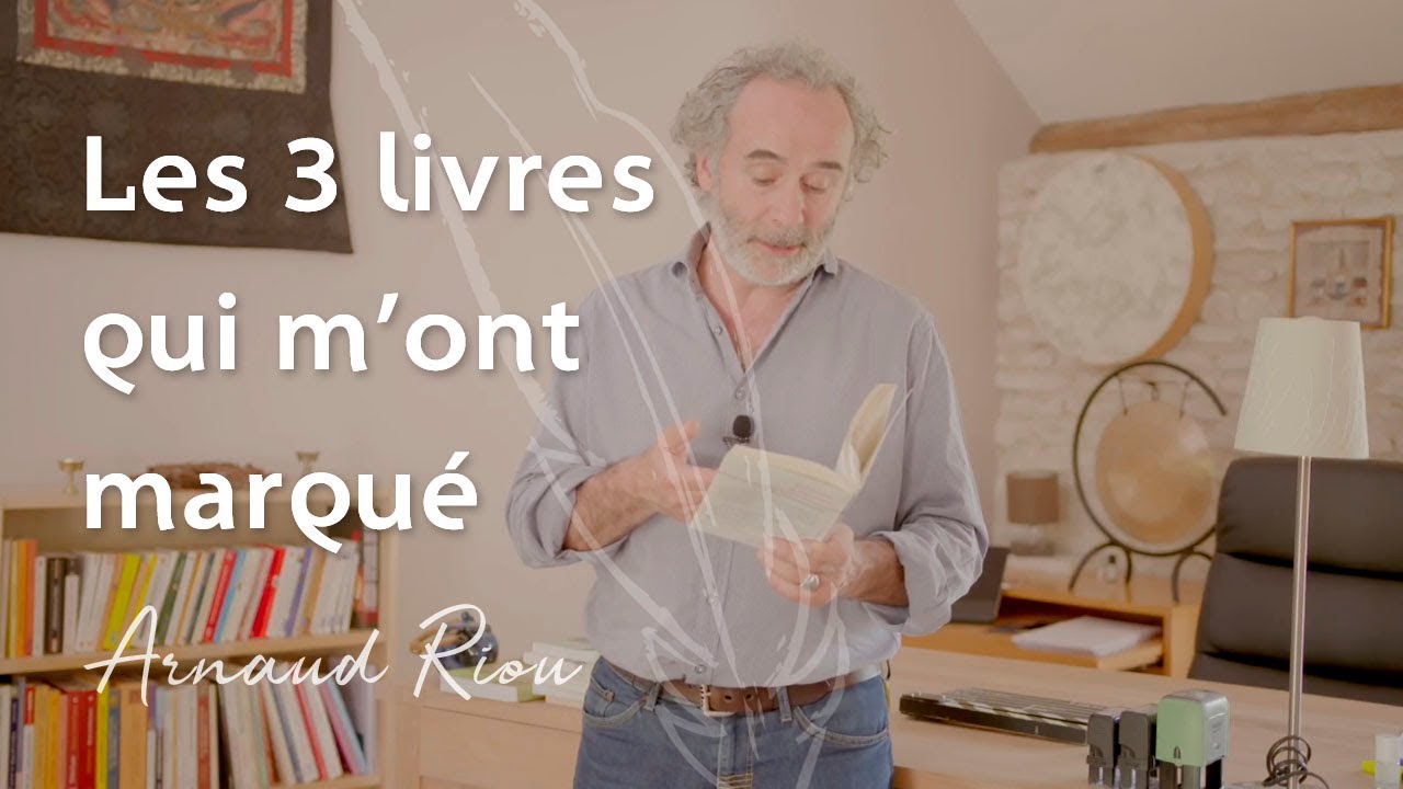 Mes 3 livres marquants - Arnaud Riou