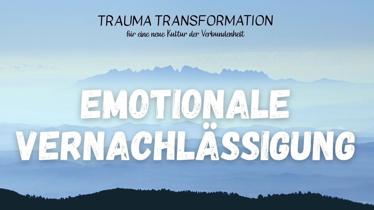 Emotionale Vernachlässigung und Selbstoptimierung