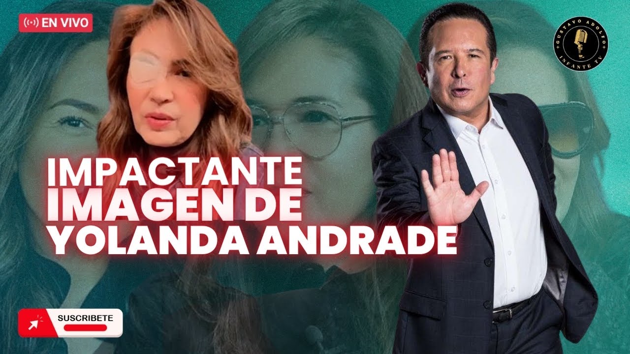 IMPACTANTE IMAGEN DE YOLANDA ANDRADE CONFIRMA LAS SOSPECHAS