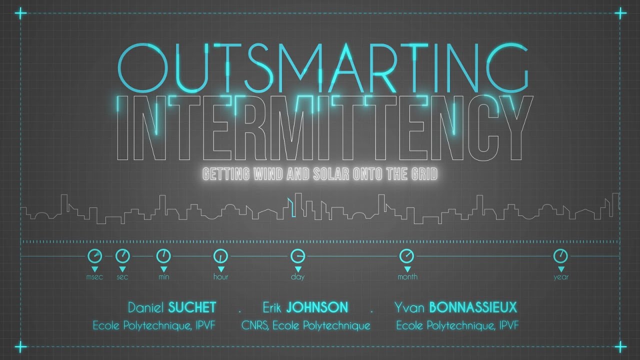 [MOOC] Outsmarting Intermittency - An introduction