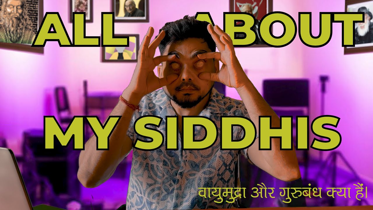 All about my Siddhis