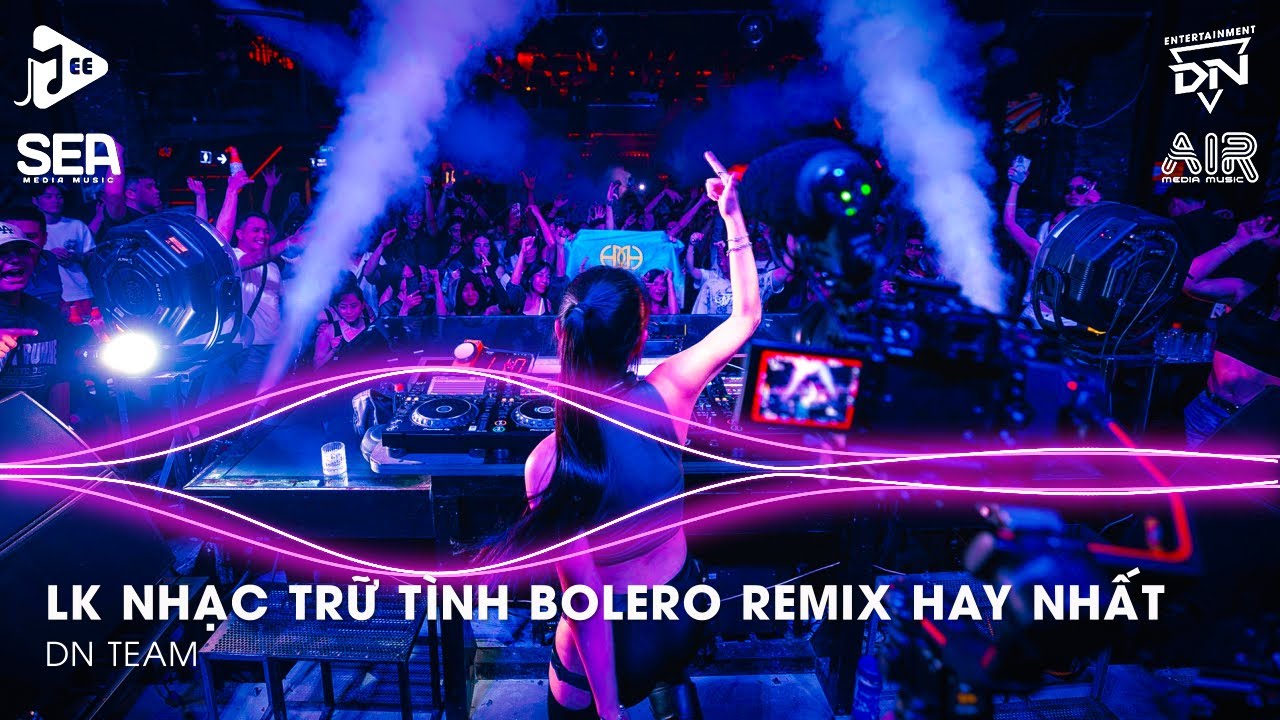 Bolero Remix 2025 - LK Nhạc Trữ T&igrave;nh Bolero Remix TikTok Hay Nhất 2025 - Nhạc Bolero Trữ T&igrave;nh Remix