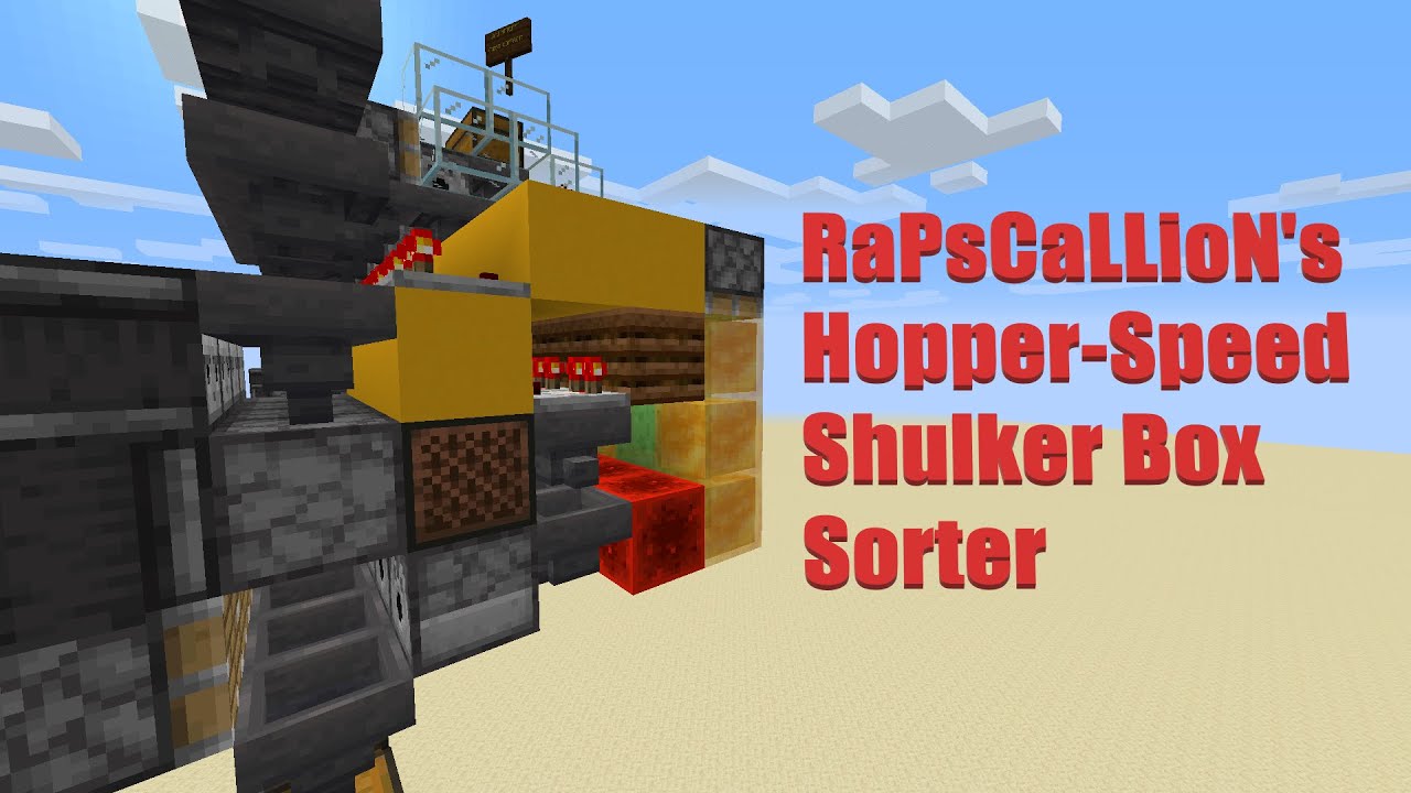 RaPsCaLLioN's Hopper-Speed Shulker Box Sorter | Minecraft Java Edition | 1.16.3