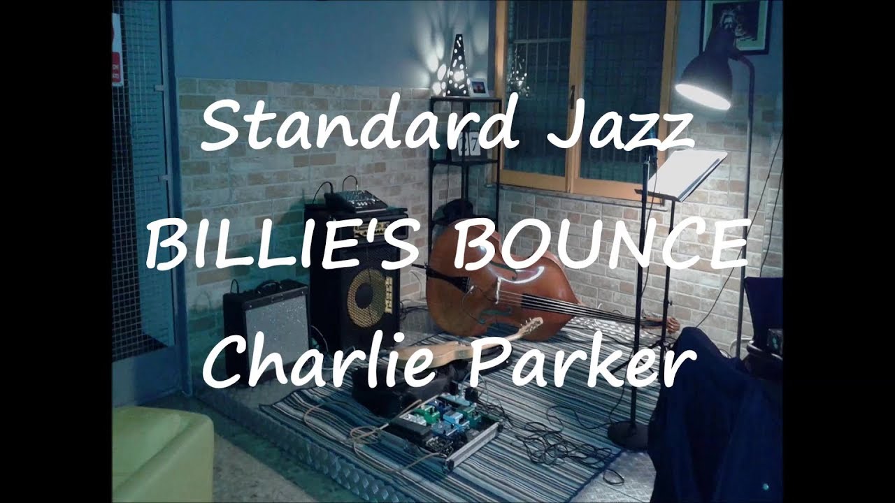 Charlie Parker - Billie's Bounce (BASS JAZZ TABS + solo bass transcription)