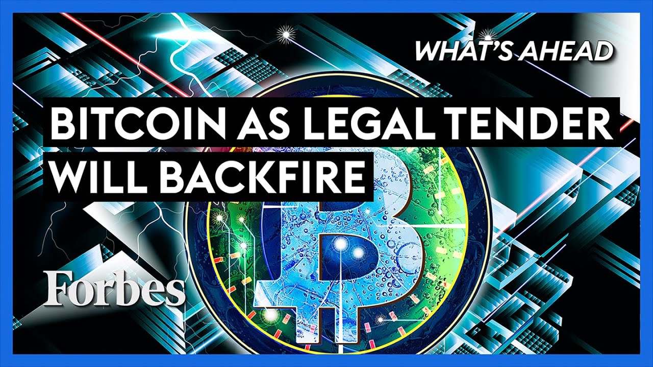 El Salvador Made Bitcoin A Legal Tender: Why That Will Backfire - Steve Forbes | Forbes