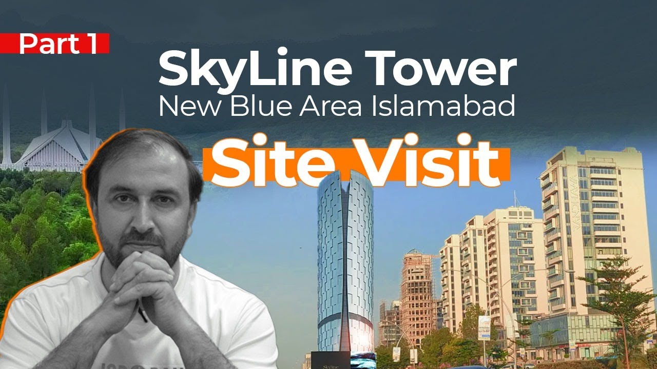 New Blue Area Islamabad | Skyline Tower | Best Investment in Islamabad