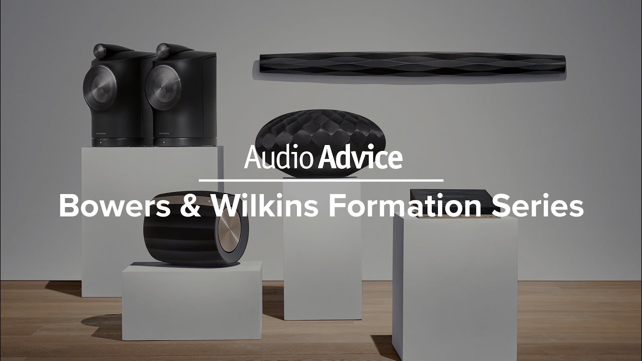 Bowers & Wilkins Formation Series Overview