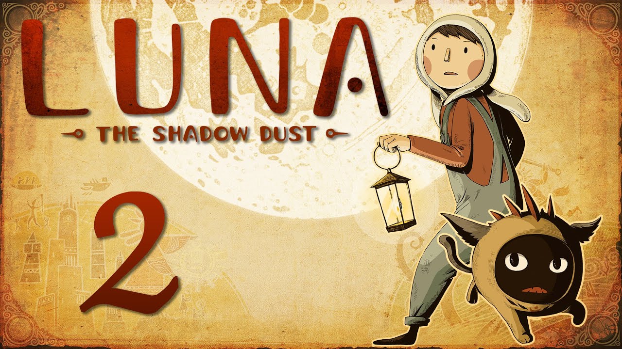 LUNA The Shadow Dust - Прохождение игры на русском [#2] | PC