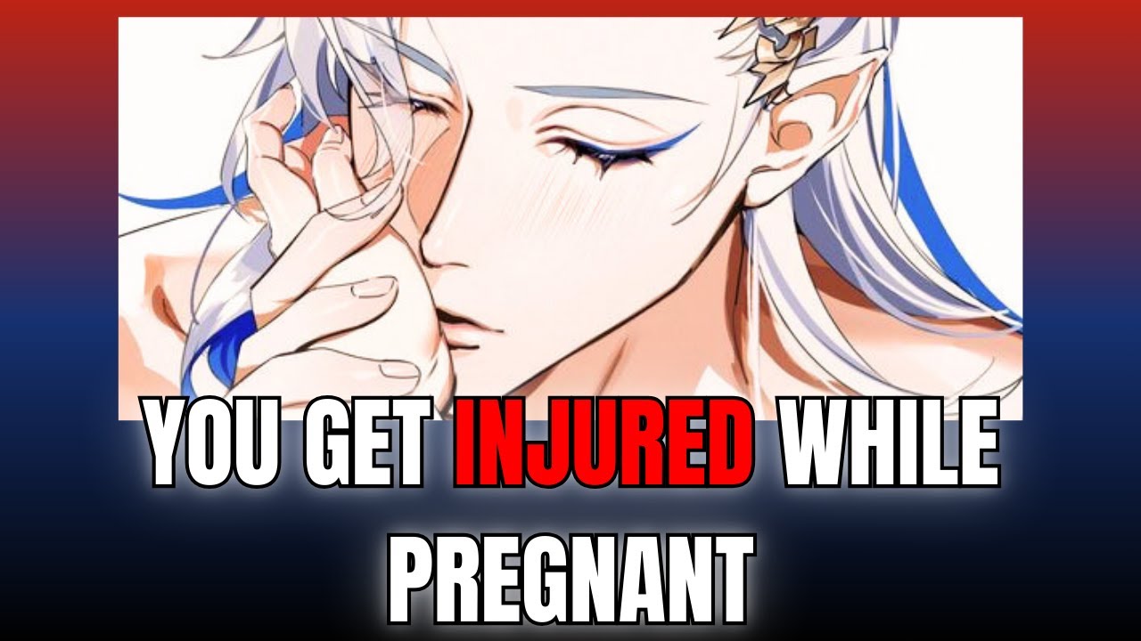 You get injured while pregnant - Neuvillette x Listener | Genshin Impact ASMR