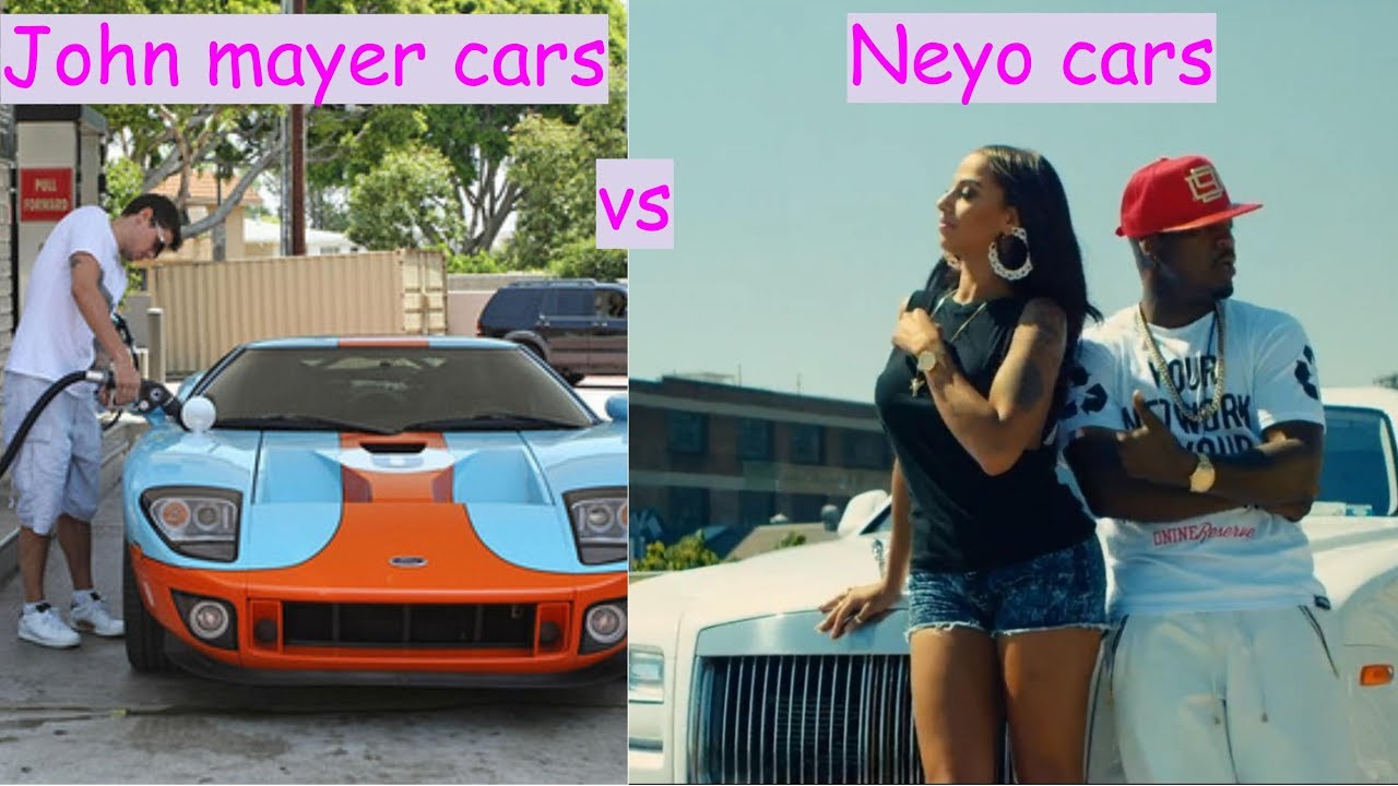 John Mayer cars vs Neyo cars (2018)