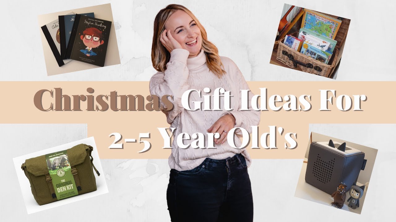 Toy Ideas For 2-5 Year Old | Gifts Your Kids Will Love This Christmas