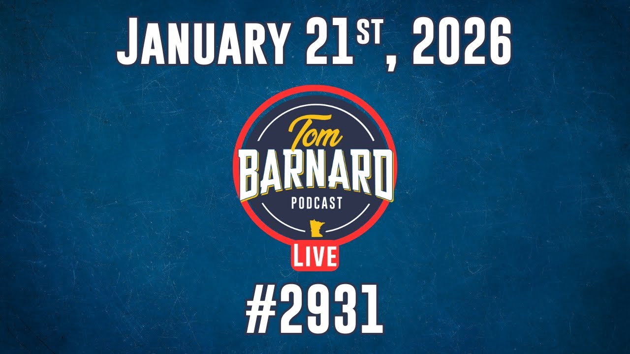 Tom Barnard Podcast Live 1-21-26