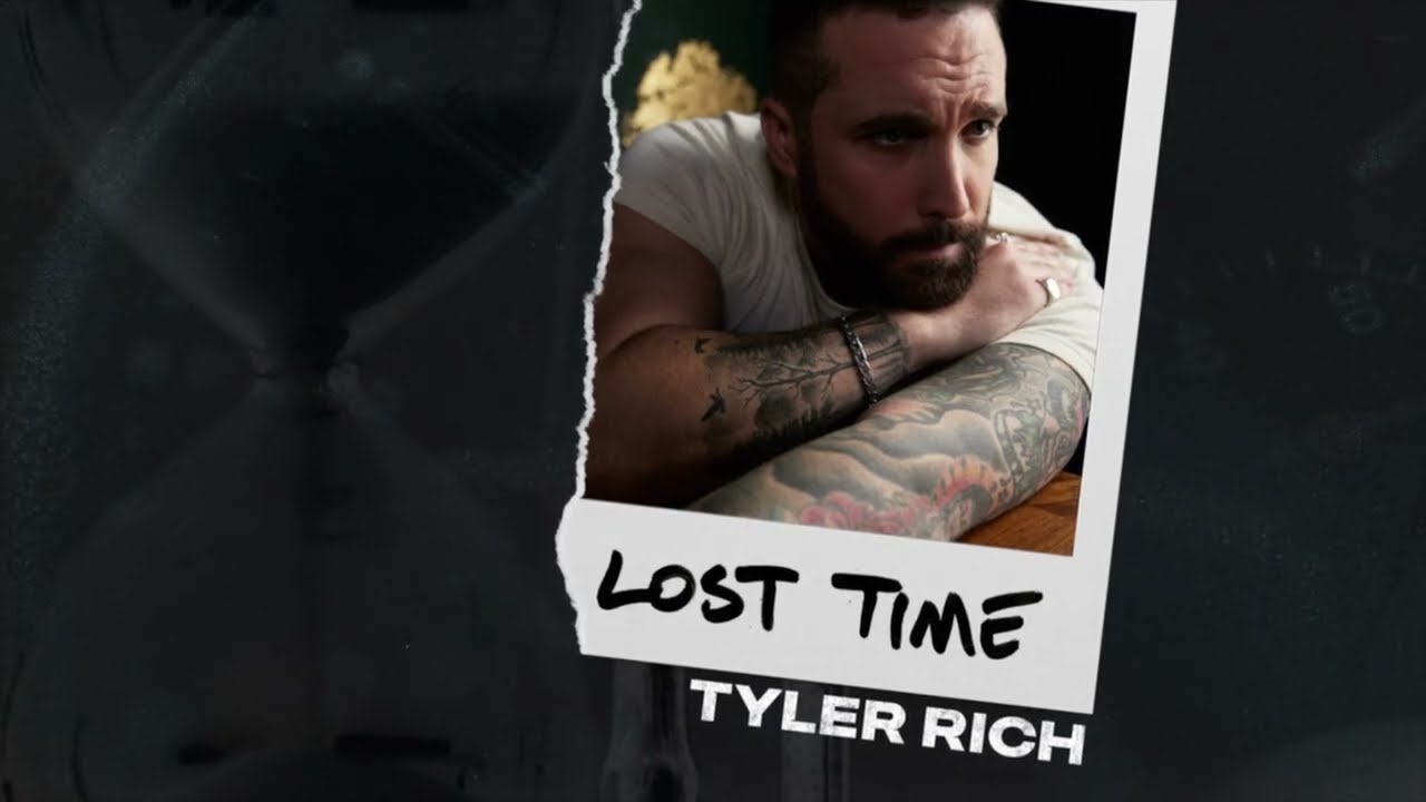 Tyler Rich - Lost Time (Official Lyric Video)