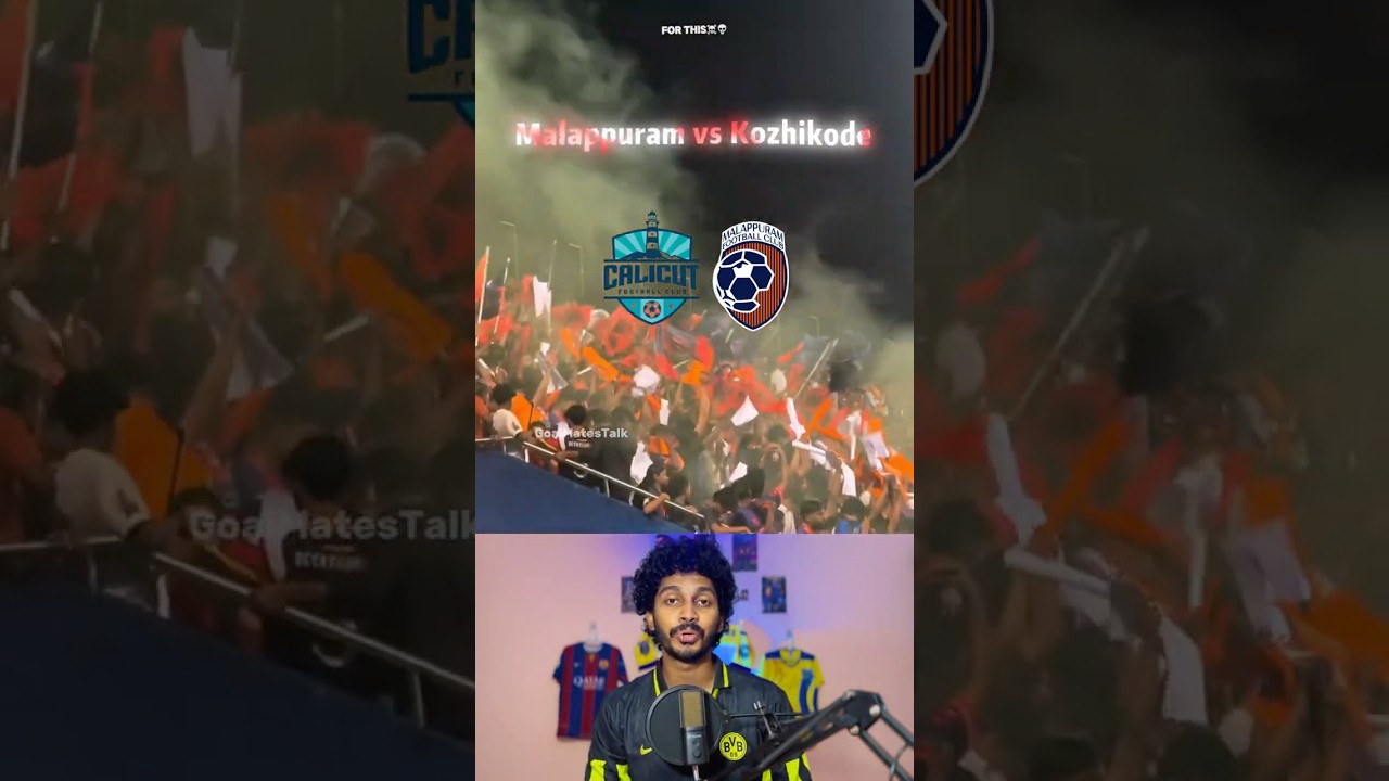 ഒരു അടിപൊളി പോരാട്ടം!!☠️ Malappuram vs Calicut🔥 Kerala El Clasico🤯 