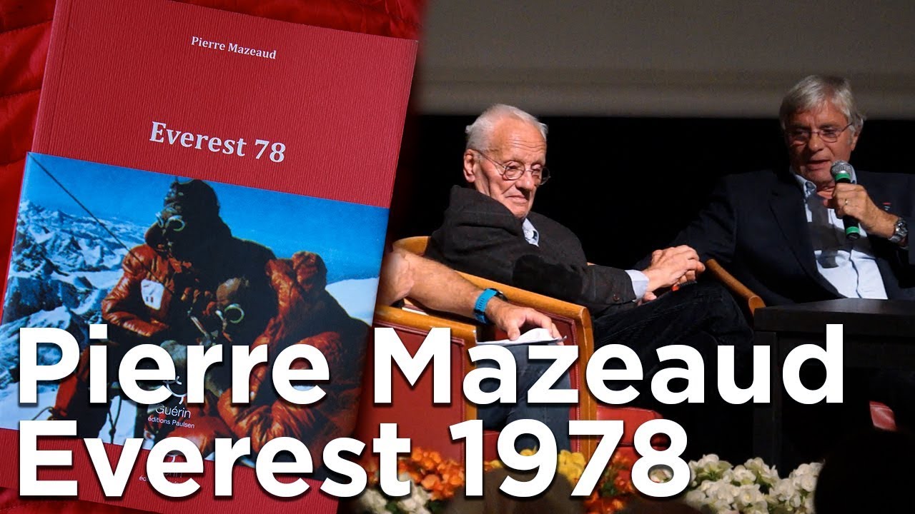 Everest 1978 Pierre Mazeaud Jean Afanassieff Nicolas Jaeger Soir&eacute;e Gu&eacute;rin Chamonix Mont-Blanc