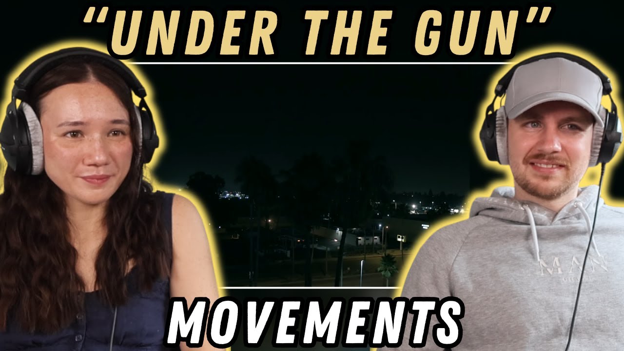 Movements - Under The Gun REACTION