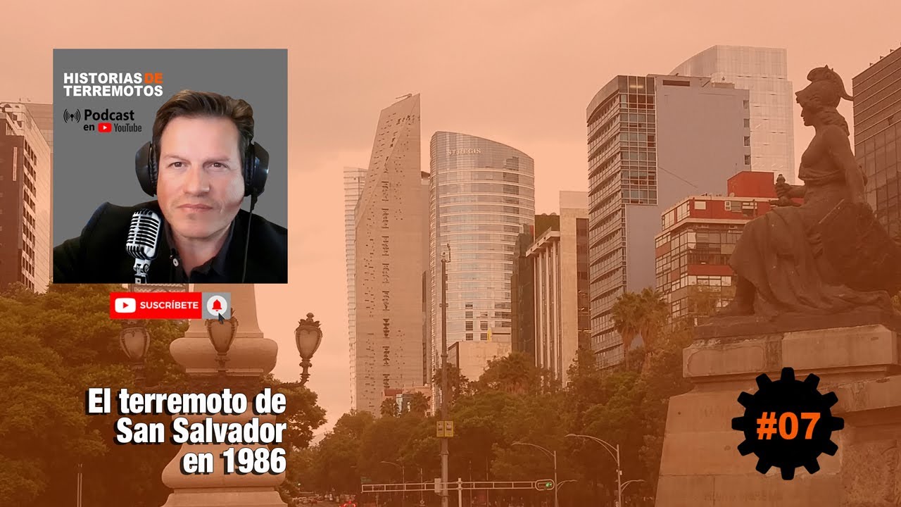 El terremoto de San Salvador en 1986