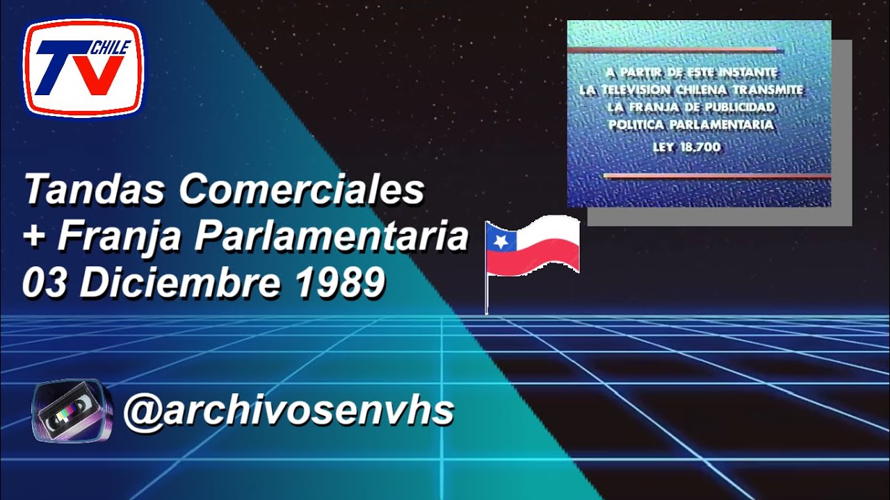 Tandas Comerciales TVN + Franja Parlamentaria - 03 Diciembre 1989