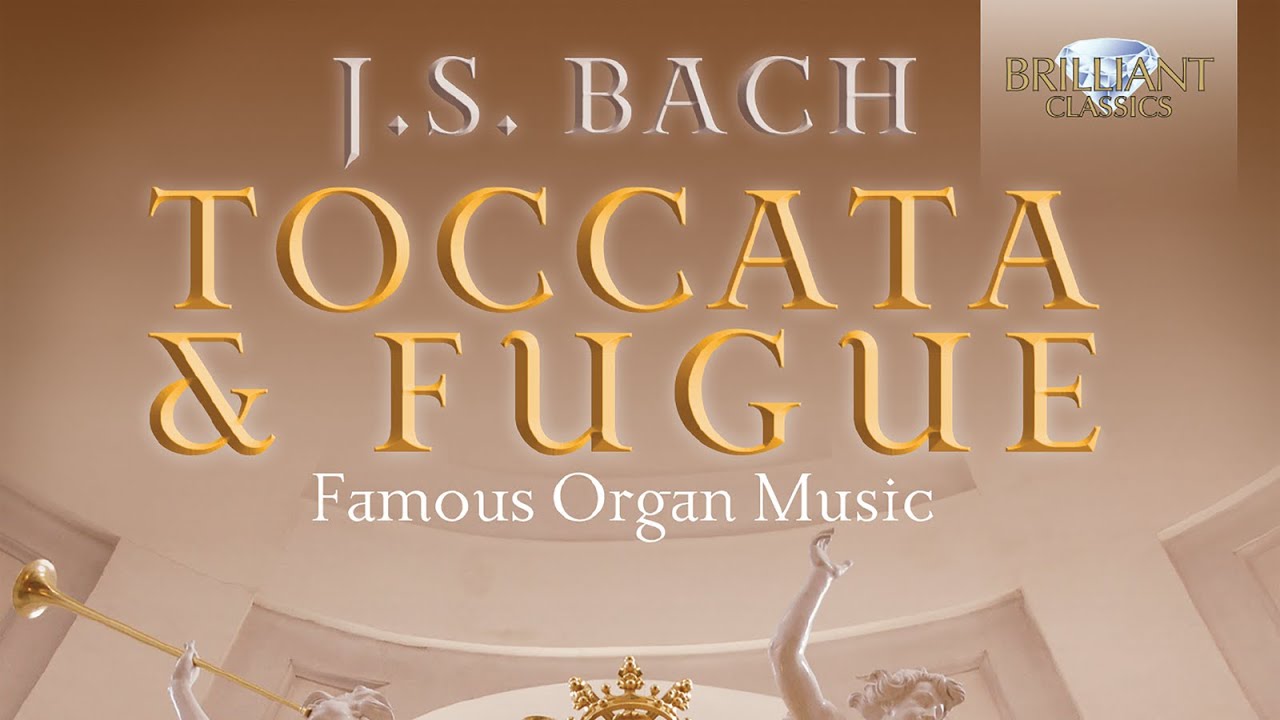 J.S. Bach: Toccata & Fugue - Famous Organ Music (Full Album)