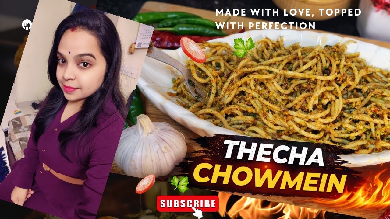 Thecha Chowmein Recipe | A unique chowmein with a spicy green chilli tadka. 