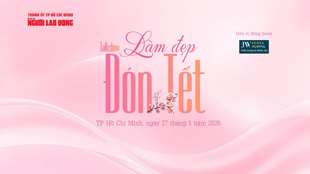 🔴 [Trực tiếp] Talkshow - tư vấn trực tuyến “Làm đẹp đón Tết” | Báo Người Lao Động