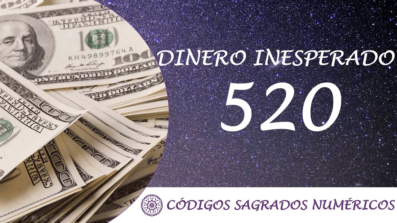 C&oacute;digo Sagrado para atraer dinero (520) | Dinero inesperado