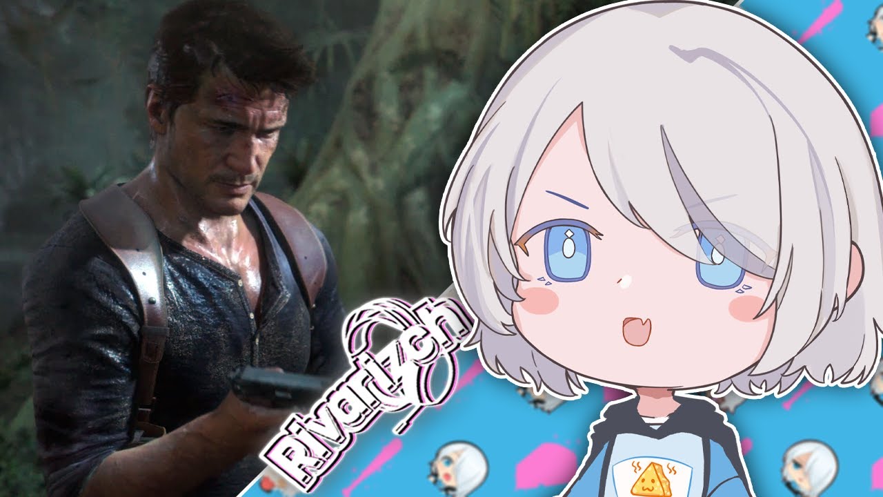 【Uncharted 4】Melanjutkan perjalanan mas Nathan 🧀【RivaRizch - VTUBER ID】#vtuberid
