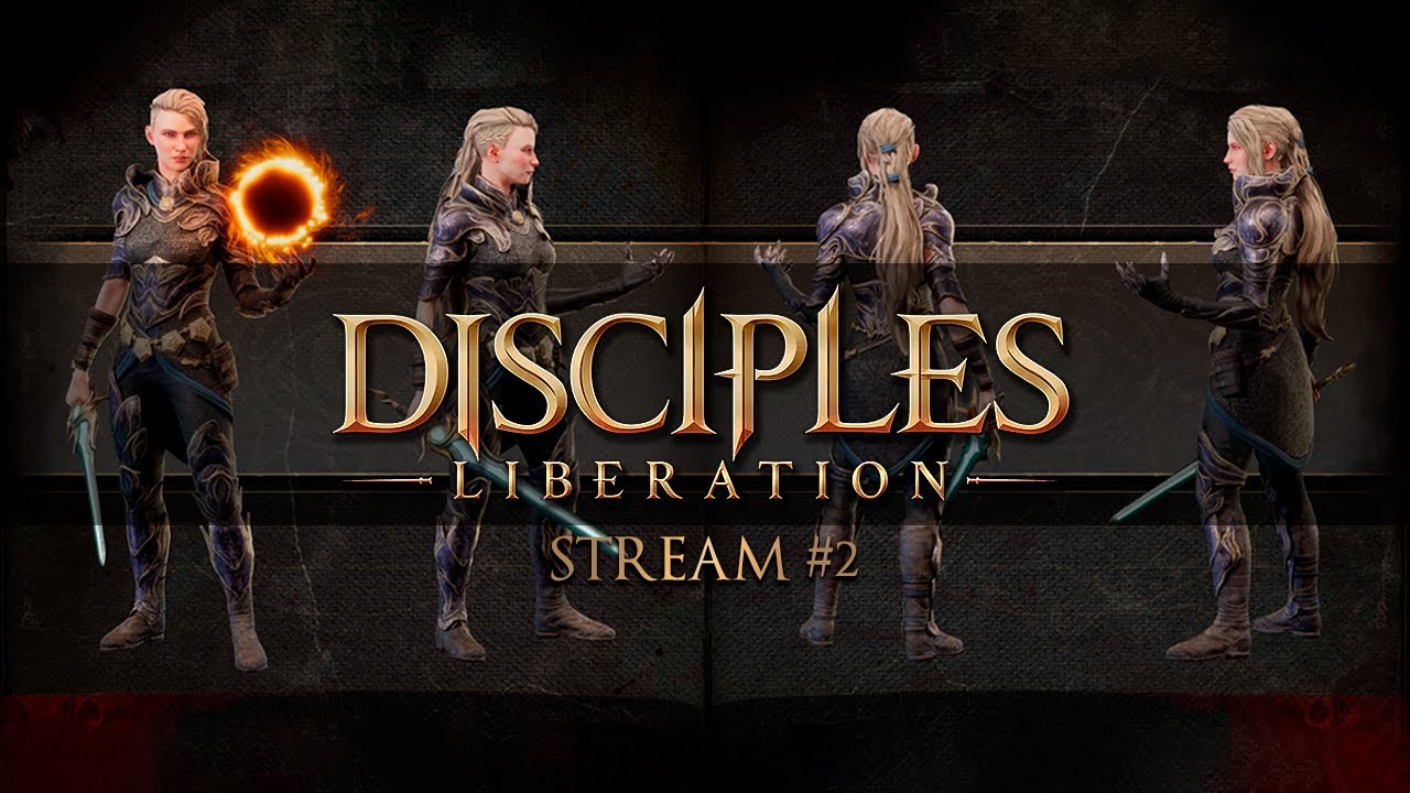Disciples: Liberation. Стрим #2