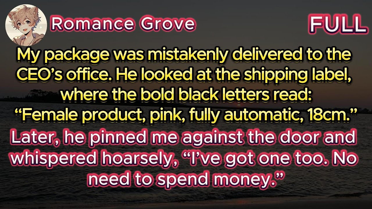 My Package Went to the CEO by Mistake—Now He Thinks I Need Something He’s All Too Eager to Replace.