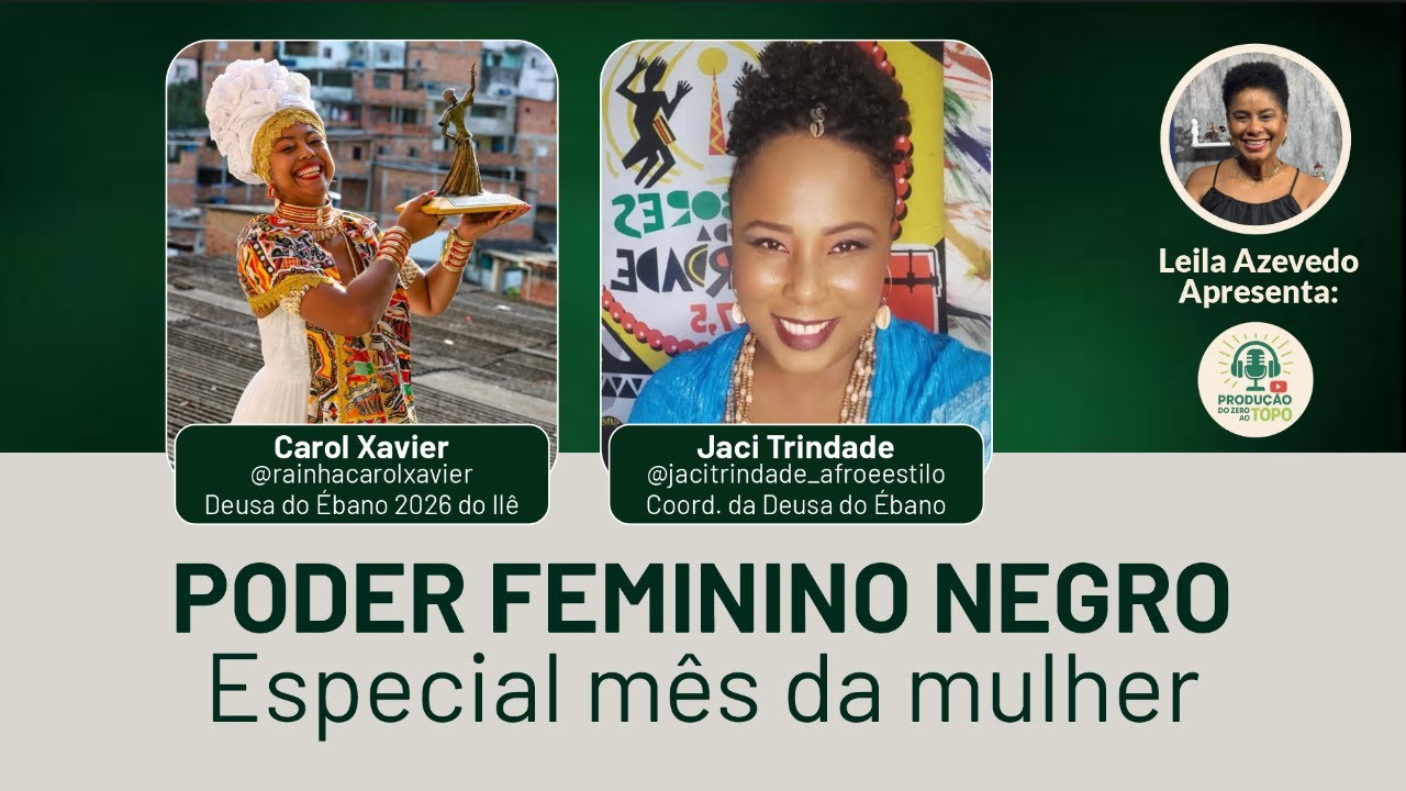 Deusa do Ébano e Produção Cultural: A Força da Mulher de Axé