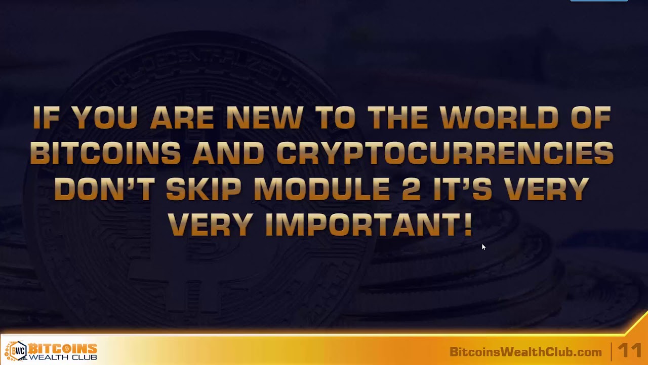 Foundation & Overview Of Bitcoins Wealth Club System