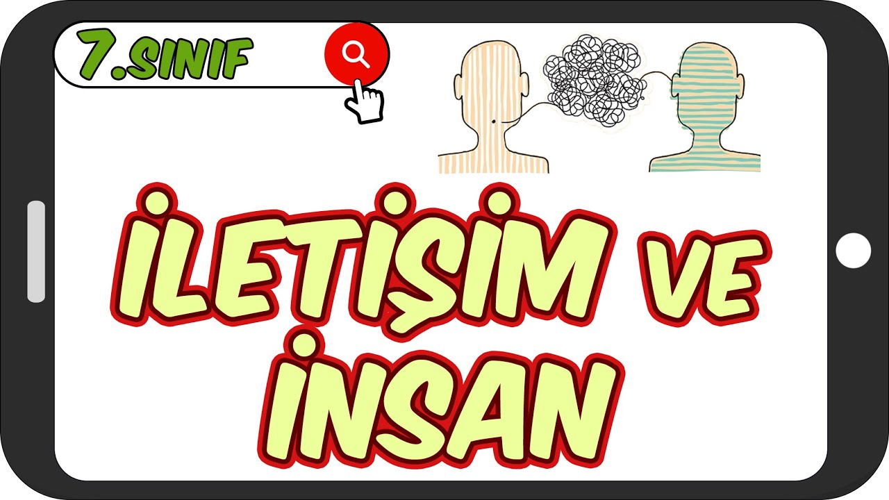 İletişim ve İnsan - Kolay Konu Anlatımı 👨🏻‍💻 7.Sınıf Sosyal #2023