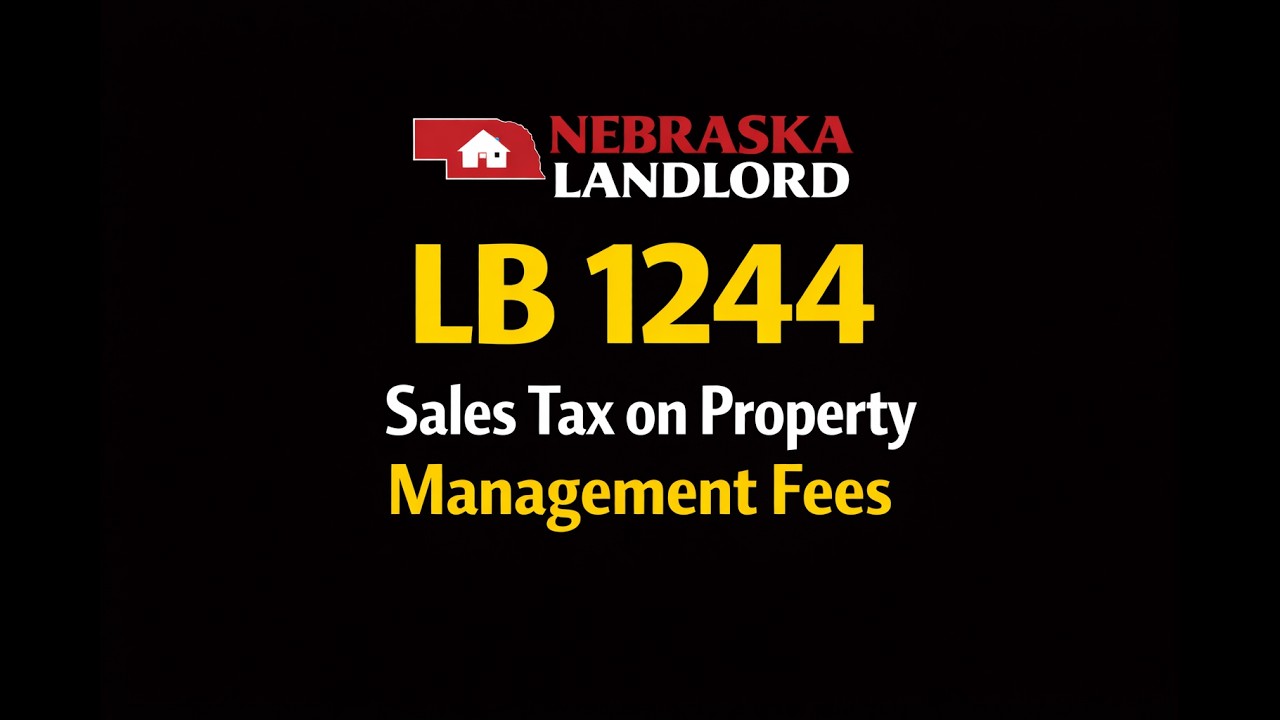 LB 1244: Sales Tax on Property Management Fees