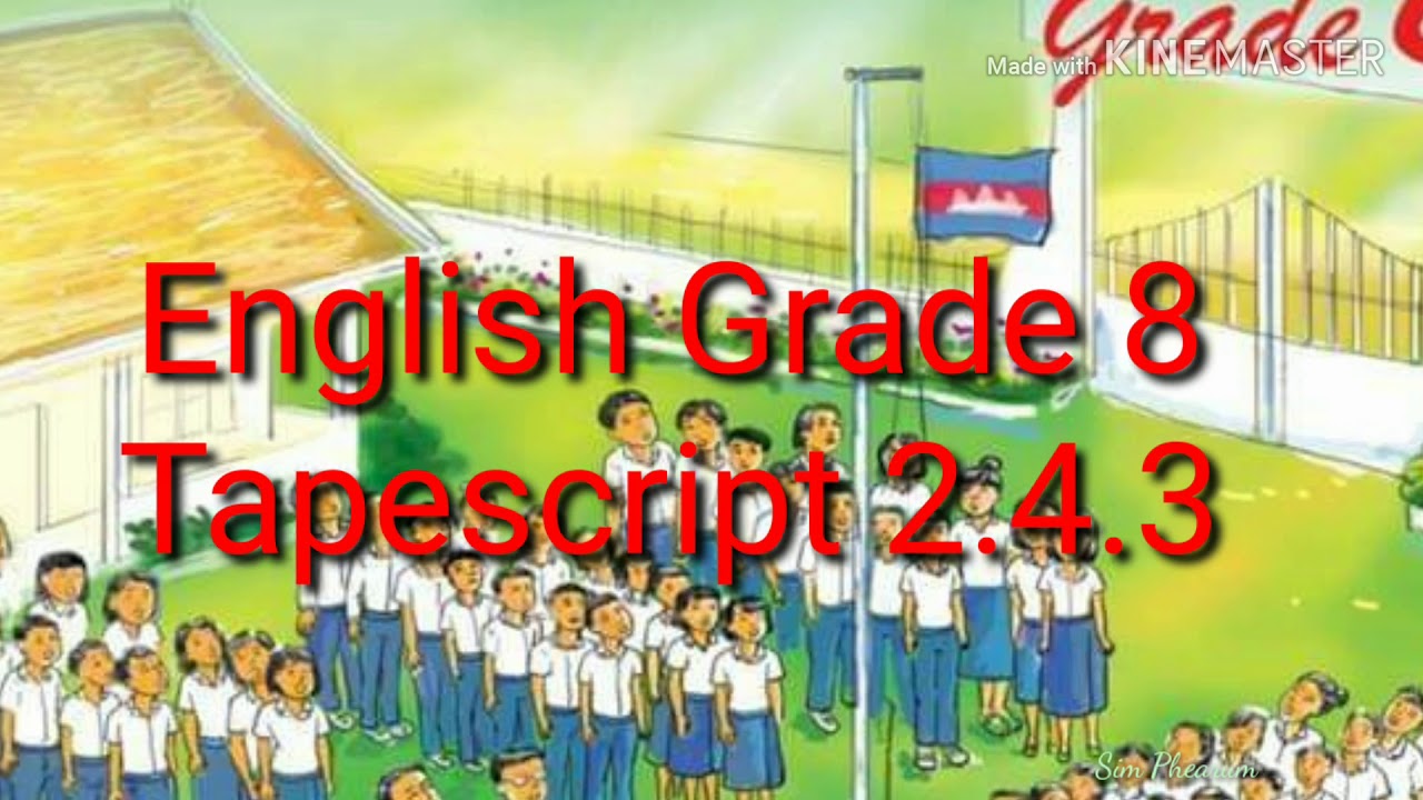 Tapescript 2.4.3 English Grade 8