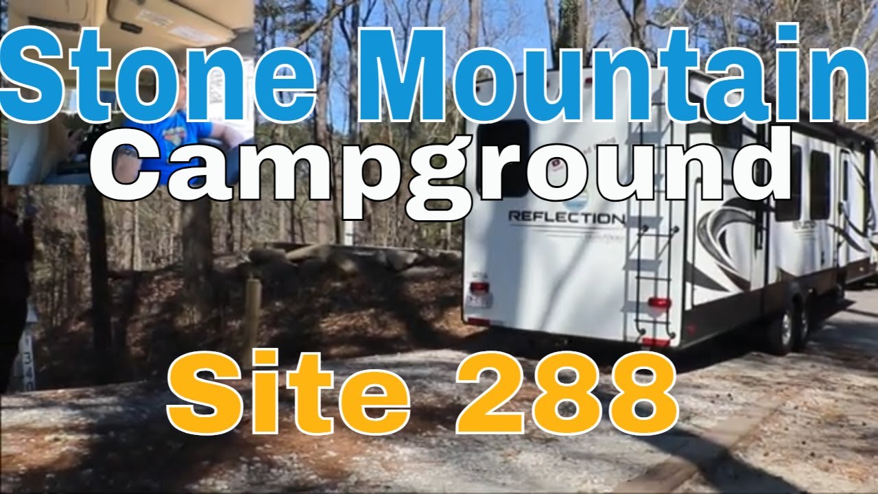 Stone Mountain Campground Georgia,  Site 288