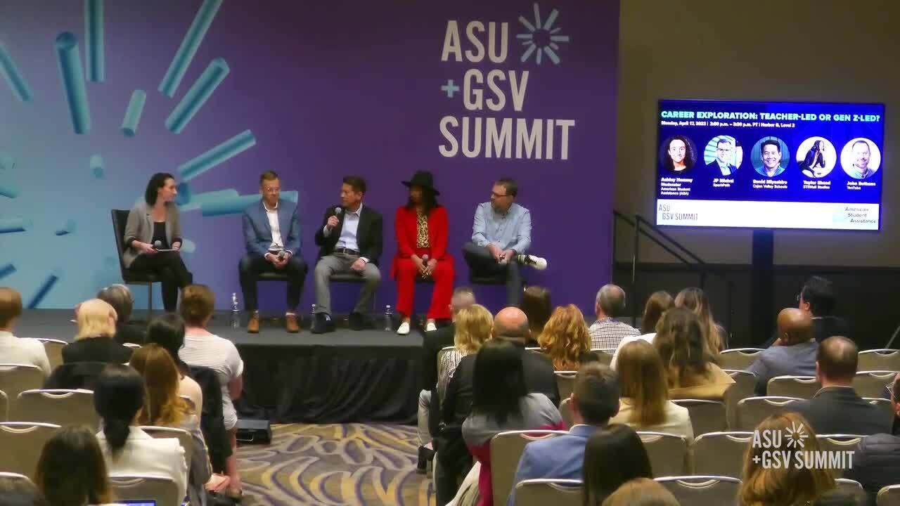 Career Exploration: Teacher-led or Gen Z-led? | ASU+GSV 2023